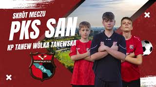 Skrót spotkania PKS SAN Stalowa Wola  KP Tanew Wólka Tanewska 33 [upl. by Cassy27]