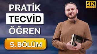 Pratik Tecvid Dersleri 5 Bölüm  Kolay ve Hızlı [upl. by Samoht]