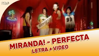 Miranda  Perfecta Letra con Video Oficial [upl. by Heng]