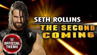 Seth Rollins  The Second Coming Entrance Theme [upl. by Wittie]