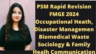 PSM RAPID REVISION FMGEOccupational Health DisasterBMWFamily Communicationfmgefmgeexamneetpg [upl. by Boleslaw]