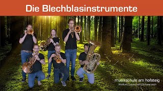 Die Blechblasinstrumente [upl. by Aicad]