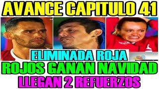 AVANCE CAPITULO 41 ROJOS GANAN NAVIDAD ELIMINADO Y LLEGAN 2 REFUERZOS EXATLÓN MEXICO 2023 [upl. by Yborian979]