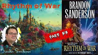 Rhythm of War by Brandon Sanderson 🎧 Audiobook Fantasy Novel Part 55 [upl. by Poore]