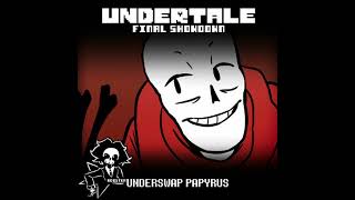 UNDERTALE Final Showdown  UNDERSWAP Papyrus  Slackers Challenge [upl. by Lennard]