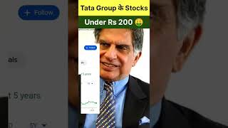 Tata Group Stocks Under Rs 200  Tata Multibagger Stocks  Tata Group Penny Stocks [upl. by Ennylyak46]