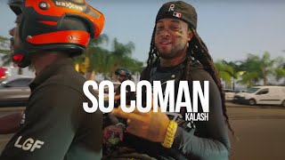 Kalash  SO COMAN Clip Officiel [upl. by Muryh]