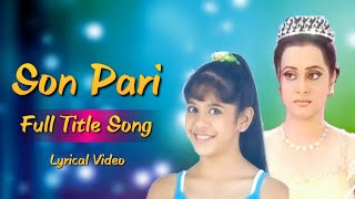 Son Pari  Full Title Song  Star Plus [upl. by Aohk]