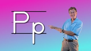 Learn The Letter P  Lets Learn About The Alphabet  Phonics Song for Kids  Jack Hartmann [upl. by Tamsky]