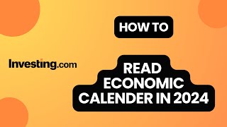 How to Read Economic Calendar on Investingcom 2024 [upl. by Quiteria]