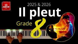 ABRSM Grade 8 Piano 2025  Il pleut  Mel Bonis [upl. by Tevis]