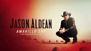 Jason Aldean  Amarillo Sky Live From Nashville TN Official Audio [upl. by Conias]