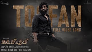 Toofan Video Song Malayalam  KGF Chapter 2  RockingStar YashPrashanth Neel Ravi BasrurHombale [upl. by Nnhoj]