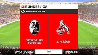 SC Freiburg vs FC Koln  Bundesliga  🎮 FIFA 23 [upl. by Immac]