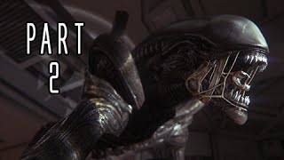 Alien Isolation Walkthrough Part 2  First Xenomorph Encounter PS4 Gameplay Commentary [upl. by Kessel870]