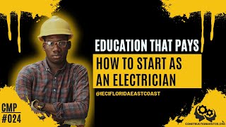 024 How To Pursue a Career as an Electrician Where When What Salary with Bob Terry [upl. by Nosila]