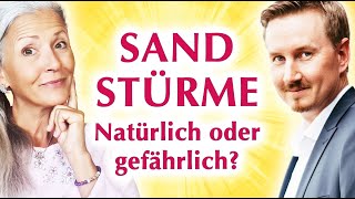 Sind SANDSTÜRME gefährlich künstlich oder natürlich ⚡️☀️ GeoEngineering mit Paul Schlie [upl. by Llydnek]