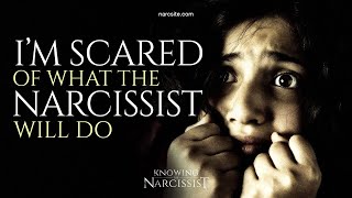 Im Scared of What the Narcissist Might Do [upl. by Anemaj]