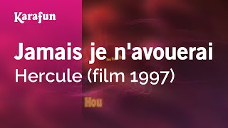 Jamais je navouerai  Hercule film 1997  Karaoke Version  KaraFun [upl. by Vedis]