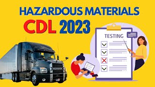 CDL EXAM 2023 HAZARDOUS MATERIALS [upl. by Speroni]