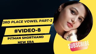 PITMAN SHORTHAND NEW ERA ONLINE COURSE3RD PLACE VOWEL PART2 video8 BY SWATI MAM [upl. by Scuram]