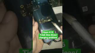 oppo A16 tidak bisa dicascharging problemmudah [upl. by Anallij359]