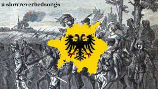 Des Geyers schwarzer Haufen The Geyers black unit  German peasant revolt song Slowed  Reverb [upl. by Ardnohs]