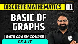 Discrete Mathematics 01  Basic of Graphs  CS amp IT  GATE Crash Course [upl. by Deirdre]