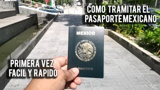 ¿Cómo tramitar el pasaporte mexicano Fácil rápido y barato en el 2020 [upl. by Alyahs532]