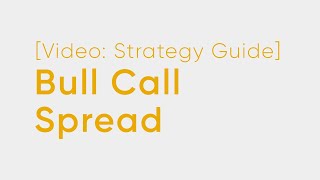 Bull Call Spread [upl. by Cook]