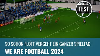 We Are Football 2024 im Test Der geistige Nachfolger von Anstoss schafft den Aufstieg REVIEW [upl. by Adriaens190]