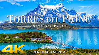 Torres Del Paine National Park 4K UHD • Stunning Footage Scenic Relaxation Film with Calming Music [upl. by Llet]