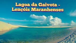 Lençóis Maranhenses  Lagoa da Gaivota [upl. by Nalek]