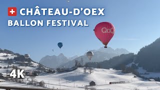 4K 43º INTERNATIONAL HOTAIR BALLON FESTIVAL in CHÂTEAUDOEX  SWITZERLAND [upl. by Berger]