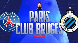 🔴🎙️Live Talk  PSG  PARIS  CLUB BRUGES  Champions League  06112019 [upl. by Marianne296]