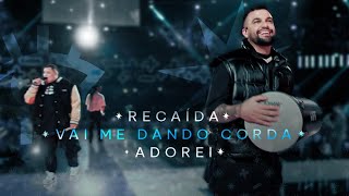 Grupo Menos é Mais  Recaída  Vai Me Dando Corda  Adorei Clipe Oficial [upl. by Natek]