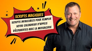 SCRIPTS INFAILLIBLES POUR REMPLIR VOTRE CALENDRIER D’APPELS DÉCOUVERTES AVEC LA MESSAGERIE [upl. by Gora80]