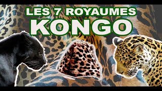 LES 7 ROYAUMES DAFRIQUE KONGO  14 [upl. by Alecram360]