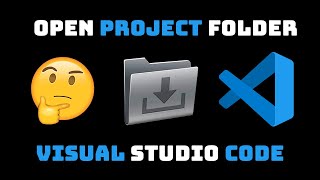 VS Code Open Project File  Open Existing Project Folder  VSCode  Visual Studio Code [upl. by Aerdnod573]