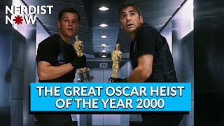 The Great Oscar Heist of the Year 2000 Nerdist Now [upl. by Raquel]