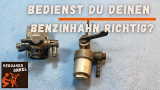 Bedienst du deinen Benzinhahn richtig Ausführlich erklärt vom Vergaseronkel [upl. by Yrelav]