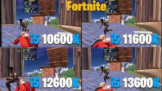 i5 10600K vs 11600K vs 12600K vs 13600K  Fortnite Performance Mode [upl. by Nahtahoj844]