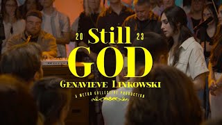 Still God  Genavieve Linkowski amp Metro Collective Worship [upl. by Minier]