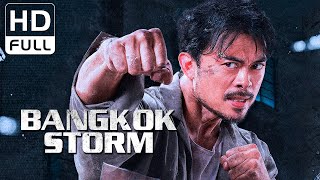 【ENG SUB】Bangkok Storm  ActionCrime  Chinese Online Movie Channel [upl. by Dripps342]