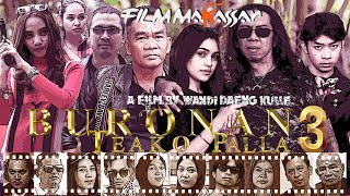 FILM BURONAN 3 TEAKO PALLA FULL MOVIE [upl. by Ayatan]