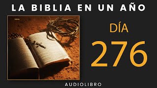 La Biblia En Un Año  Día 276 [upl. by Assiluj]