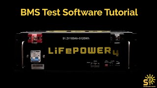 BMS Test Software Tutorial  LiFePOWER4 Batteries [upl. by Behrens46]