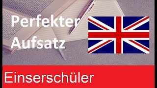 Perfekter EnglischAufsatz schreiben  So gelingt die 10  Lerntipps  Einserschüler [upl. by Pegasus37]