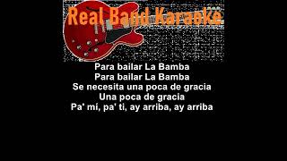 Real Band Karaoke  La Bamba Ritchie Valens con testo [upl. by Ehtyaf]