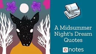 A Midsummer Nights Dream  Famous Quotations [upl. by Dnomso]